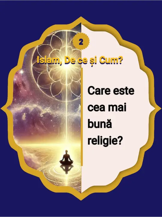 2- Care este cea mai bună religie? Fiecare consideră religia sa cea mai bună metodă de…