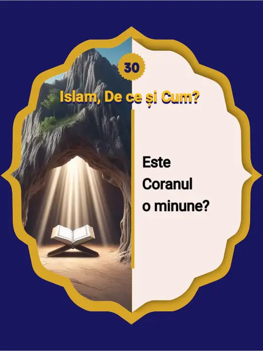 30- Este Coranul un miracol? Profeții din trecut și-au dovedit autenticitatea prin…