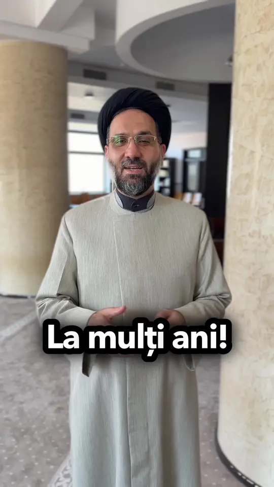 La mulți ani știați că este ziua de naștere a profetului…